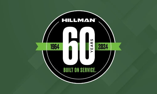 HILLMAN CELEBRATES 60 YEARS IN BUSINESS