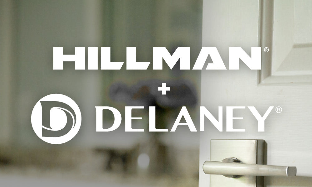 Hillman Acquires Delaney Hardware; Expands Pro Distribution Categories Adding Door Hardware